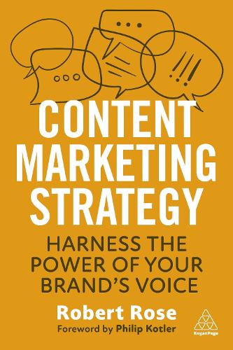 Content Marketing Strategy: Harness the Power of Your Brand�s Voice (ePub eBook)