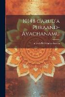 10148 garud'a puraand-avachanamu