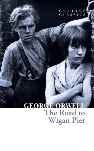 Road to Wigan Pier, The