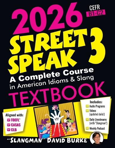 2026 Street Speak 3 Textbook: American Idioms & Slang
