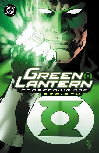 Green Lantern Compendium One: Rebirth