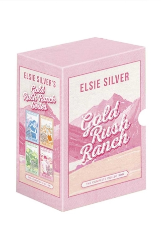  Gold Rush Ranch Boxed Set, The: The full collection of Sunday Times bestselling author Elsie Silver's...