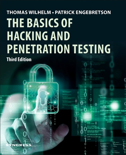 Basics of Hacking and Penetration Testing, The