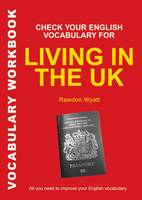  Check Your English Vocabulary for Living in the UK: All You Need To Pass Your Exams...