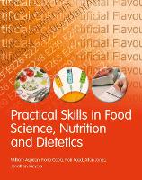 Practical Skills in Food Science, Nutrition and Dietetics (PDF eBook)